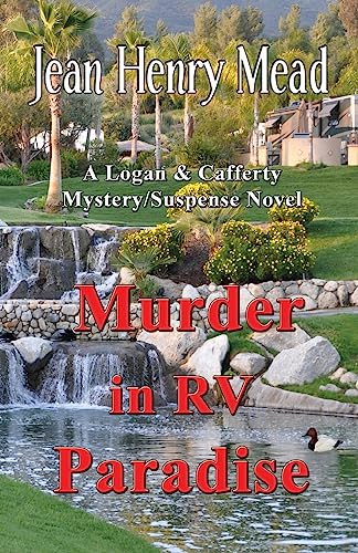 Beispielbild fr Murder in RV Paradise (A Logan & Cafferty Mystery/Suspense Novel) zum Verkauf von Lucky's Textbooks