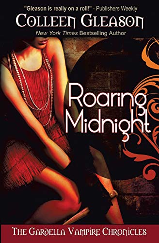 Beispielbild fr Roaring Midnight (The Gardella Vampire Chronicles | Macey #1) zum Verkauf von Good Buy 2 You LLC