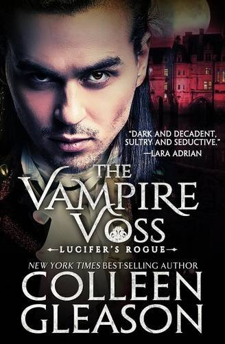 9781931419413: The Vampire Voss: Lucifer's Rogue (The Vampire Draculia)