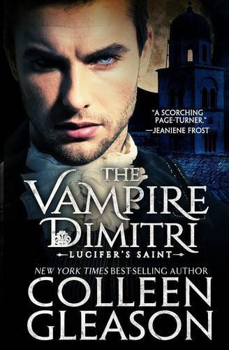 9781931419420: The Vampire Dimitri: Lucifer's Saint: Volume 2 (The Vampire Draculia)