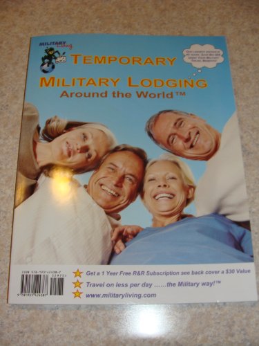 9781931424387: Temporary Military Lodging Around the World 2013 (Newest Edition!)
