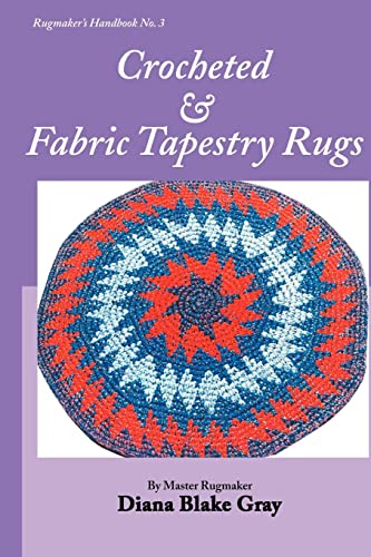 9781931426299: Crocheted & Fabric Tapestry Rugs