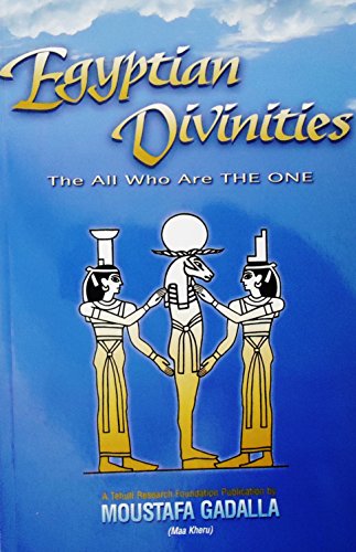 Stock image for Egyptian Divinities: The All Who Are the One for sale by ThriftBooks-Dallas