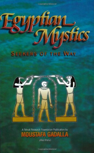 Beispielbild fr Egyptian Mystics: Seekers of the Way zum Verkauf von Buchmarie