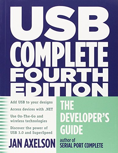 Imagen de archivo de USB Complete Fourth Edition : The Developer's Guide (Complete Guides series) a la venta por SecondSale