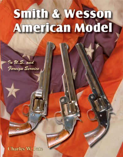 Smith & Wesson: American Model