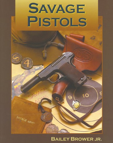 Stock image for Savage Pistols for sale by Revaluation Books