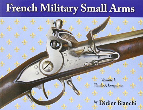 Stock image for French Military Small Arms for sale by GF Books, Inc.