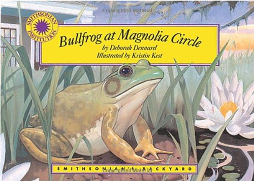 Beispielbild fr Bullfrog at Magnolia Circle zum Verkauf von Better World Books: West