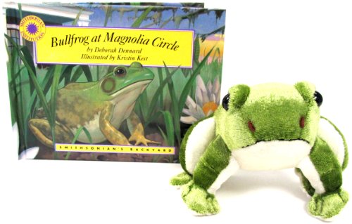 9781931465090: Bullfrog at Magnolia Circle [With 6" Toy] (Smithsonian Backyard)