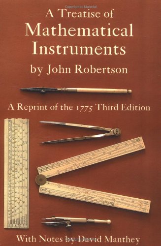 A Treatise of Mathematical Instruments