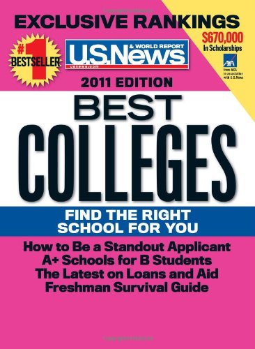 Imagen de archivo de U.S. News & Report Best Colleges 2011 (U. S. News Best Colleges) a la venta por Wonder Book
