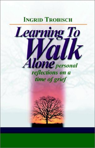 9781931475129: Learning to Walk Alone
