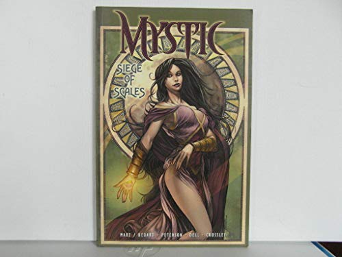 Mystic v. 3: Seige of Scales (9781931484244) by Ron Marz; Tony Bedard; Brandon Peterson