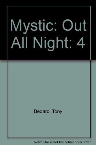 Stock image for Mystic Vol. 4: Out All Night (Crossgen) for sale by Front Cover Books