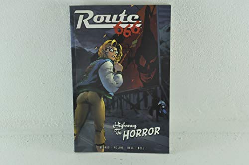 Highway to Horror (Route 666, Book 1) (9781931484565) by Bedard, Tony; Moline, Karl