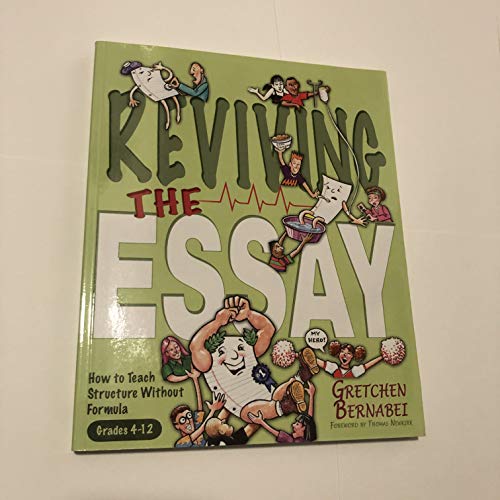 Imagen de archivo de Reviving The Essay: How To Teach Structure Without Formula a la venta por Your Online Bookstore