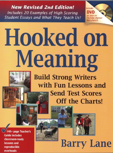 Beispielbild fr Hooked on Meaning: Writing Craft Video Lessons That Improve Achievement on Writing Tests Through Authentic Instruction for Students Grades 3-8 zum Verkauf von Better World Books