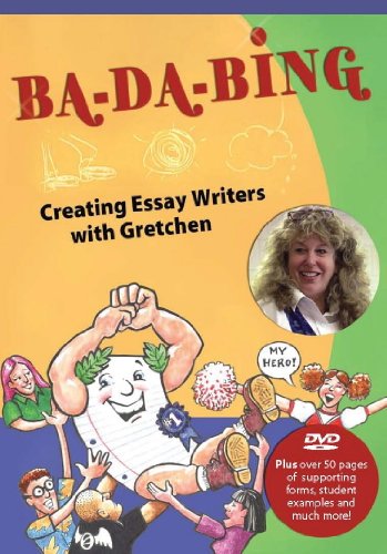 Ba-Da-Bing: Creating Essay Writers with Gretchen (9781931492270) by Gretchen Bernabei