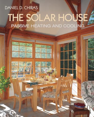 Stock image for The Solar House: Passive Heating and Cooling for sale by HPB-Diamond