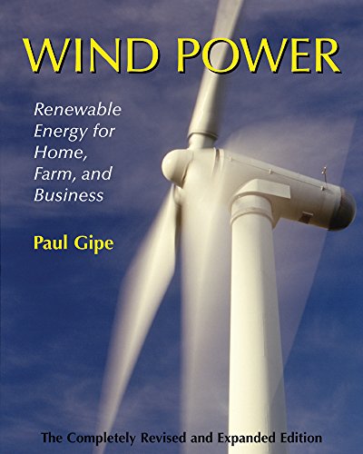 Beispielbild fr Wind Power : Renewable Energy for Home, Farm and Business zum Verkauf von Better World Books