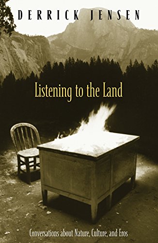 Stock image for LISTENING TO THE LAND: CONVERSATIONS ABOUT NATURE, CULTURE, AND EROS for sale by WONDERFUL BOOKS BY MAIL