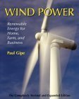 9781931498609: Wind Power: Renewable Energy for Home, Farm, and Business