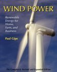 Stock image for Wind Power: renewable energy for home, farm and business for sale by Classics Books