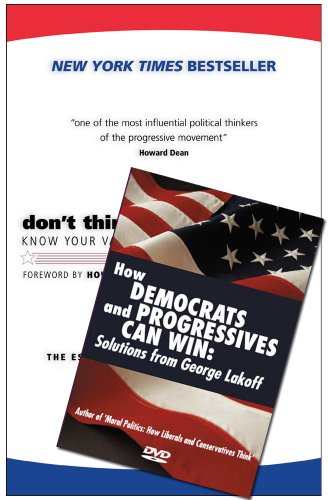 9781931498821: Don't Think Of An Elephant!/ How Democrats And Progressives Can Win: Know Your Values And Frame The Debate: The Essential Guide For Progressives (Paperback + DVD edition)