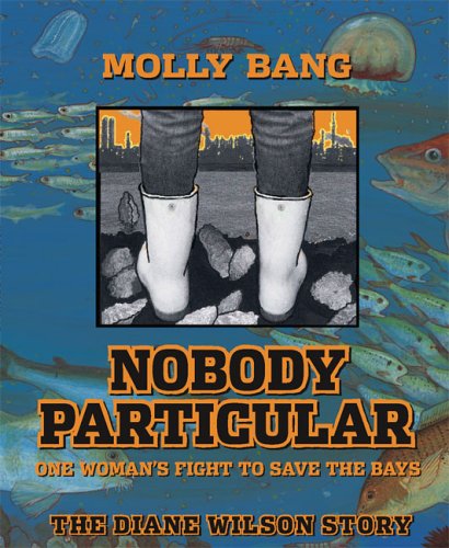 

Nobody Particular : One Woman's Fight to Save the Bays