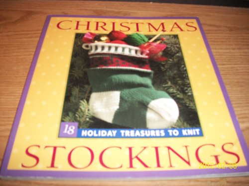 Beispielbild fr Christmas Stockings: 18 Holiday Treasures to Knit zum Verkauf von ZBK Books