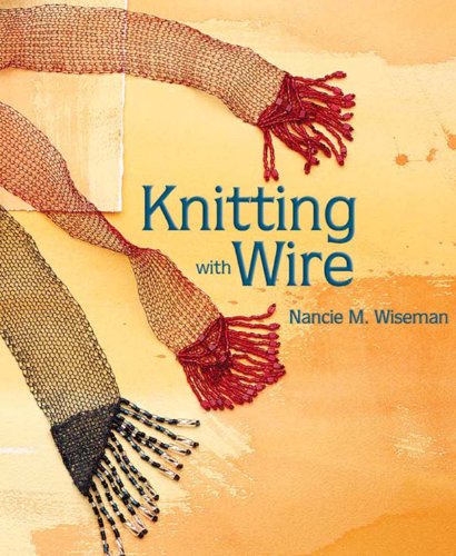 Beispielbild fr Knitting with Wire zum Verkauf von Better World Books