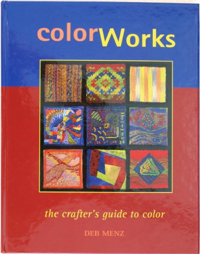 Color Works (9781931499477) by Menz, Deb