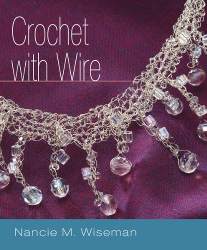 Stock image for Crochet with Wire for sale by SecondSale