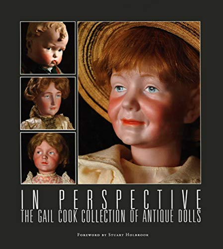 The Gail Cook Collection of Antique Dolls