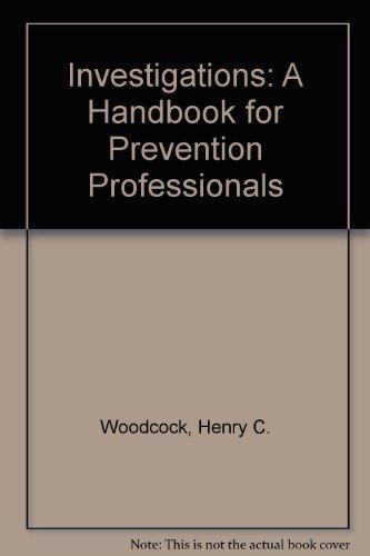 9781931504010: Investigations: A Handbook for Prevention Professionals