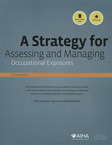 Stock image for A Strategy for Assessing and Managing Occupational Exposures, Third Edition for sale by BooksRun
