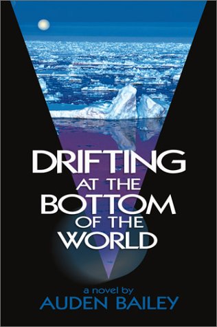 Stock image for Drifting at the Bottom of the World for sale by Wonder Book