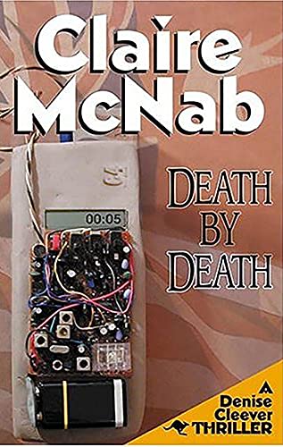9781931513340: Death by Death: 5th Denise Cleever Thriller