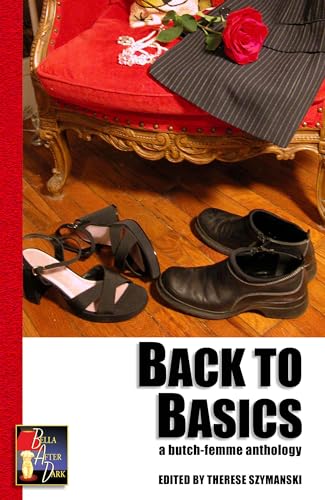 9781931513357: Back to Basics: A Butch/Femme Erotic Anthology