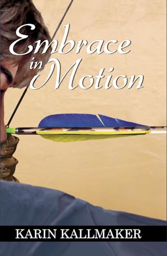Stock image for Embrace in Motion for sale by Wonder Book