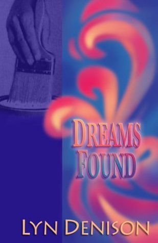 Stock image for Dreams Found for sale by WorldofBooks