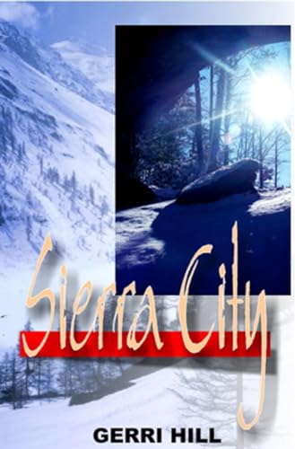 Stock image for Sierra City for sale by Jenson Books Inc