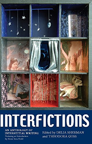 Beispielbild fr Interfictions: An Anthology of Interstitial Writing zum Verkauf von WorldofBooks