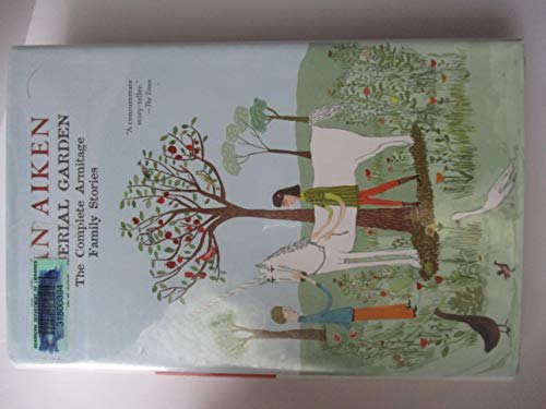 Imagen de archivo de The Serial Garden: The Complete Armitage Family Stories a la venta por Ergodebooks