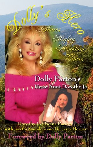 Stock image for Dolly's Hero Shares Mighty Mountain Voices for sale by ThriftBooks-Atlanta