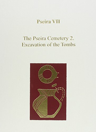Imagen de archivo de Pseira VII: The Pseira Cemetery II. Excavation of the Tombs: 6 (Prehistory Monographs) a la venta por AwesomeBooks