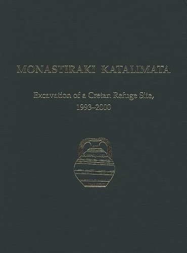 9781931534246: Monastiraki Katalimata: Excavation of a Cretan Refuge Site, 1993-2000