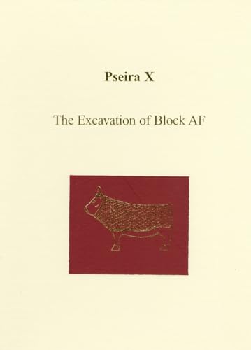 Imagen de archivo de Pseira X: The Excavation of Block AF a la venta por Revaluation Books