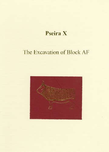 9781931534567: Pseira X: The Excavation of Block AF: 28 (Prehistory Monographs)
